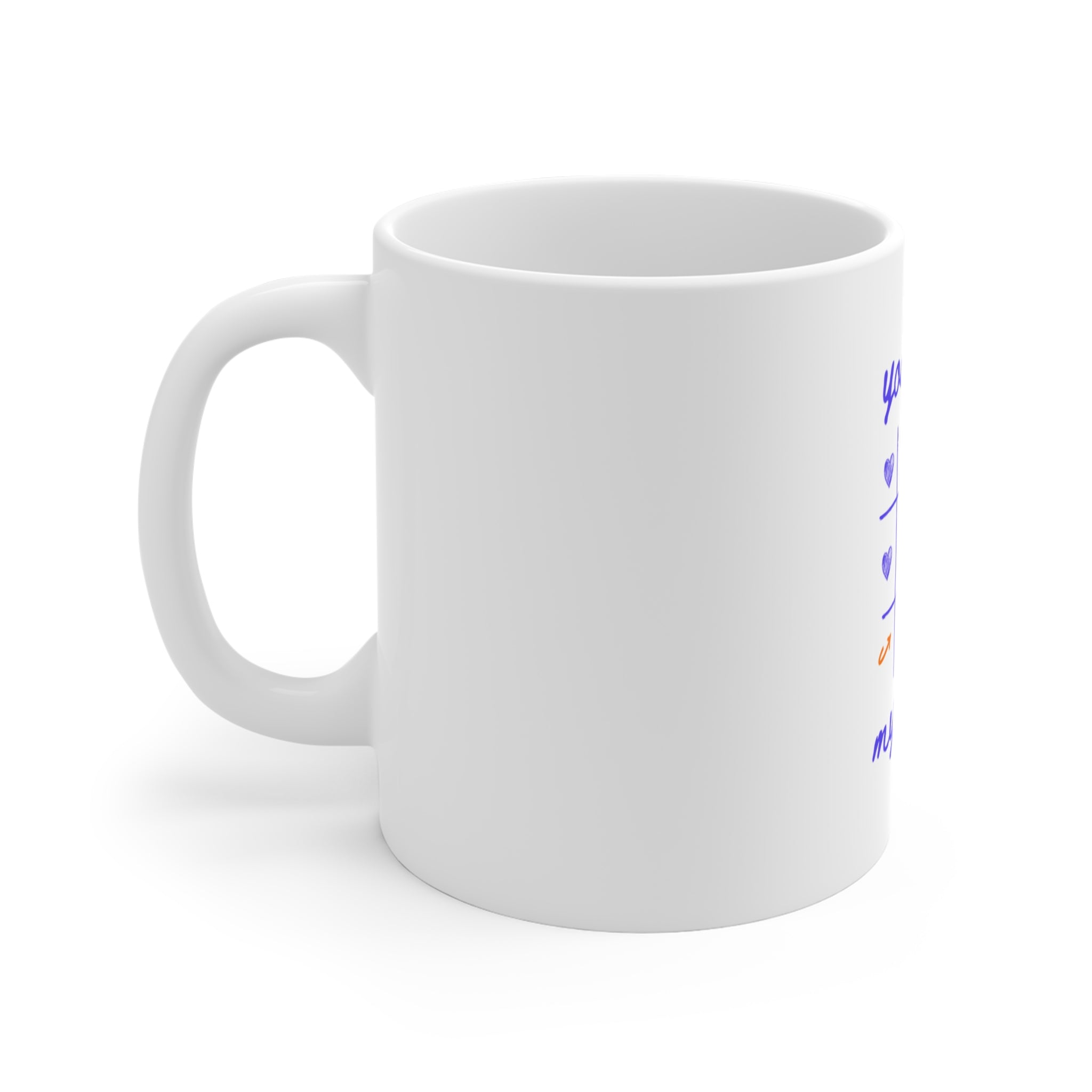 taza "you won my sassy"